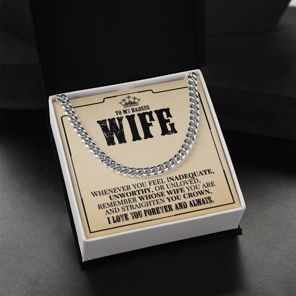 To My Badass Wife - Remember Whose Wife You Are - Cuban Link Chain Necklace