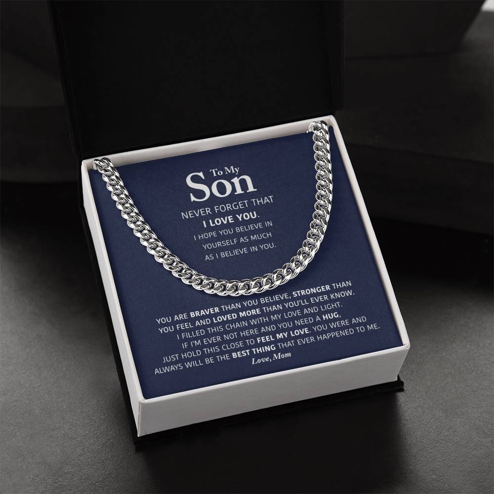 My Son - Braver Than You Believe - Cuban Link Chain