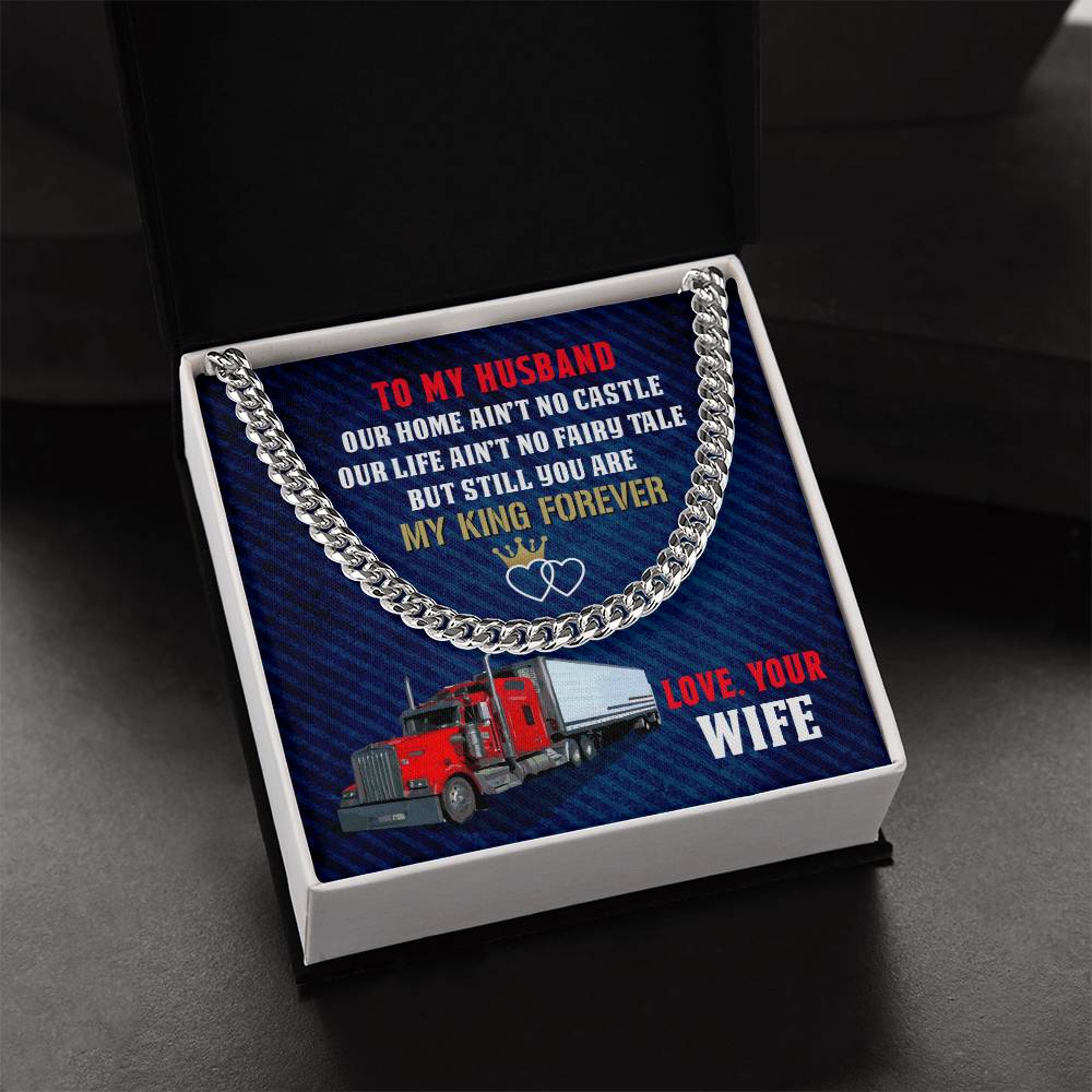 To My Trucker - Cuban Link Chain