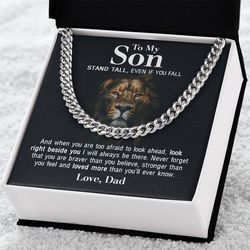 To My Son - Stand Tall From Dad  Cuban Link Chain Necklace