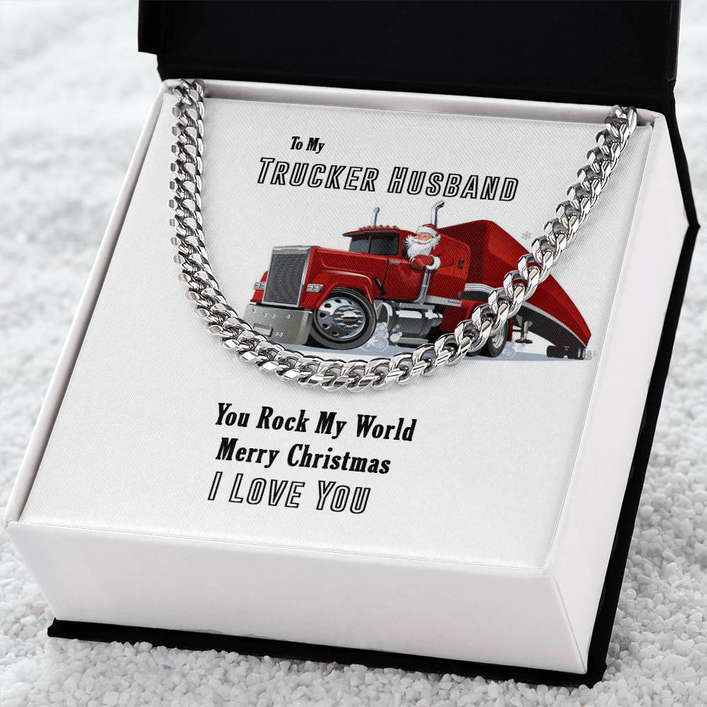 Trucker Husband Cuban Link Chain
