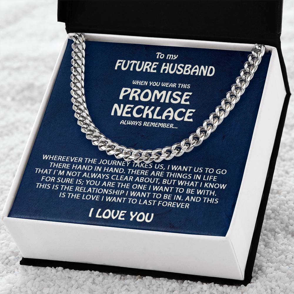 To My Future Husband  Promise Necklace Cuban Link Chain