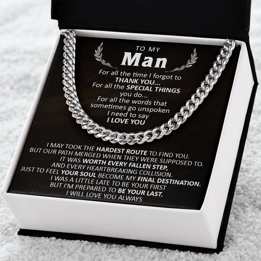 Gift For Your Man - The Hardest Route - Cuban Cuban Link Chain