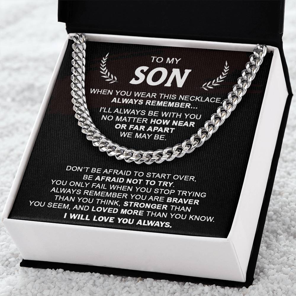 Gift For Son - Never Stop Trying - Cuban Cuban Link Chain