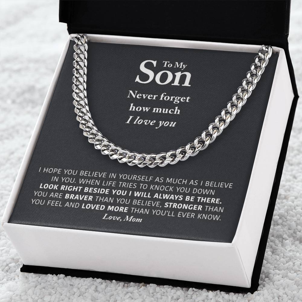 To My Son - I Will Always Be There - Cuban Link Chain