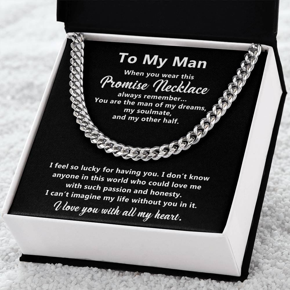 To My Man Promise Necklace Cuban Chain For Him Cuban Link Chain