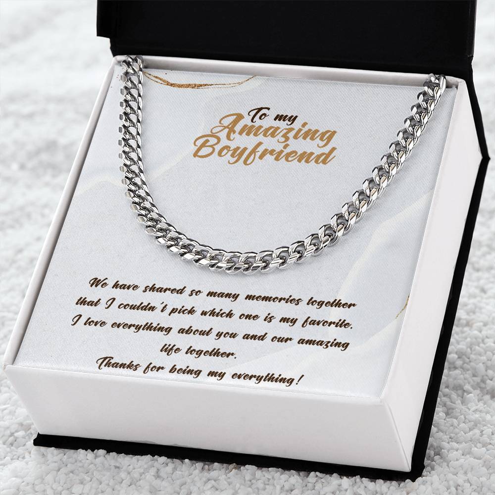 My Amazing Boyfriend 👏 Cuban Link Chain