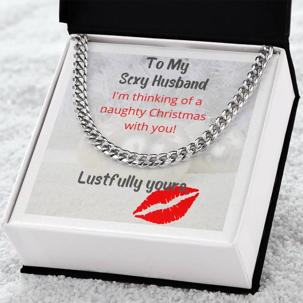 Thinking Of A Naughty Christmas Sexy Cuban Link Chain Necklace For Husband
