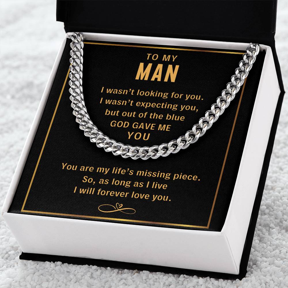 To My Man God Gave Me You - Cuban Link Chain