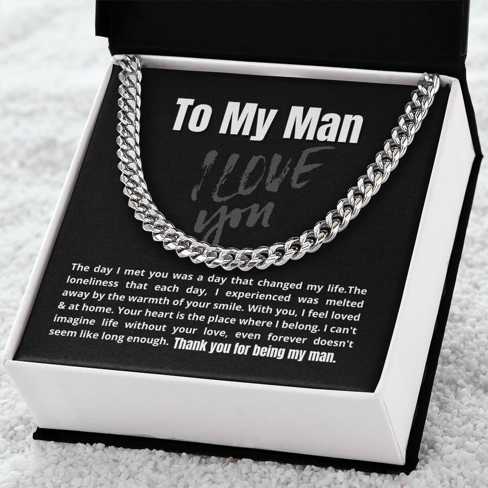 To My Man - The Day I Met You - Cuban Link Chain Necklace
