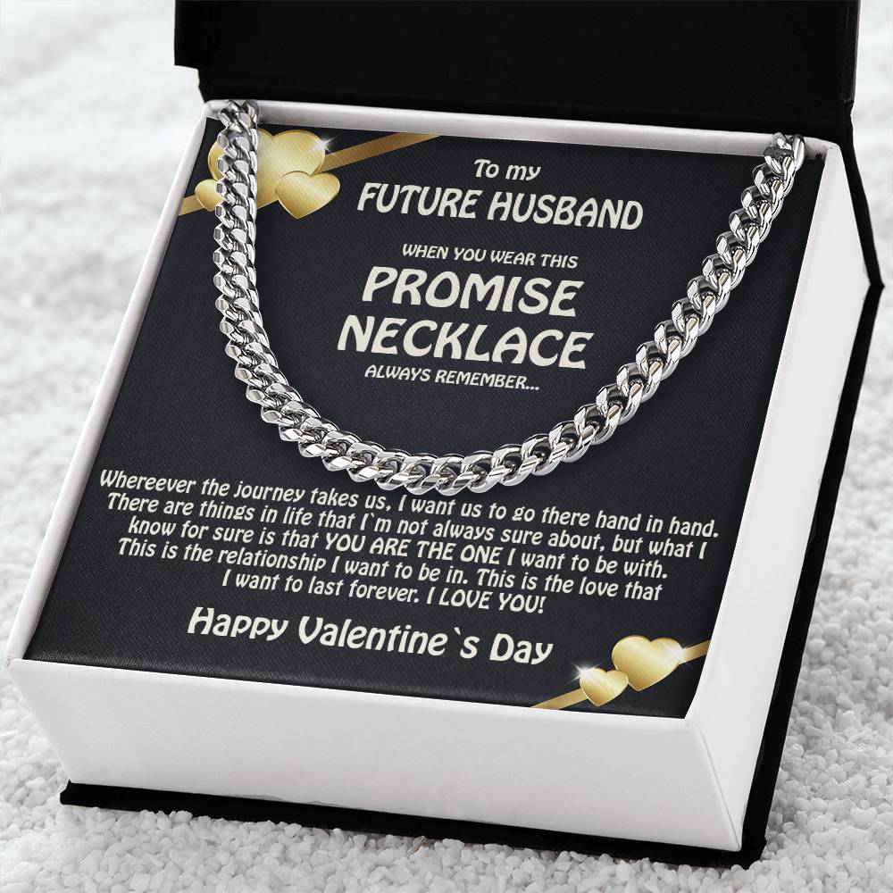 To My Future Husband  Promise Necklace  Solid Cuban Link Chain