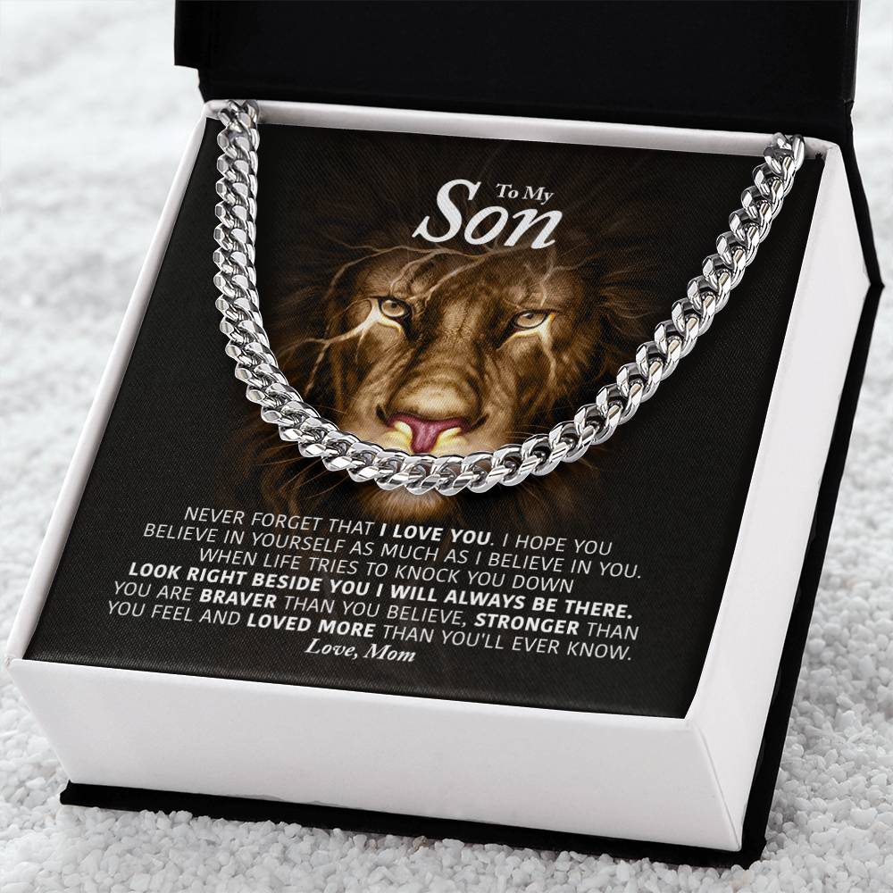 To My Son - I Will Always Be There - Cuban Link Chain
