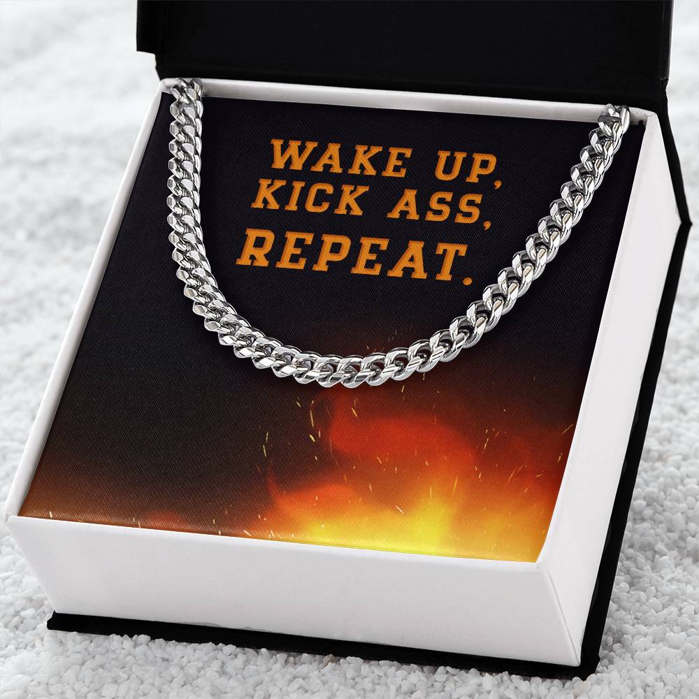 Wake Up Kick Ass Repeat - Cuban Link Chain Necklace