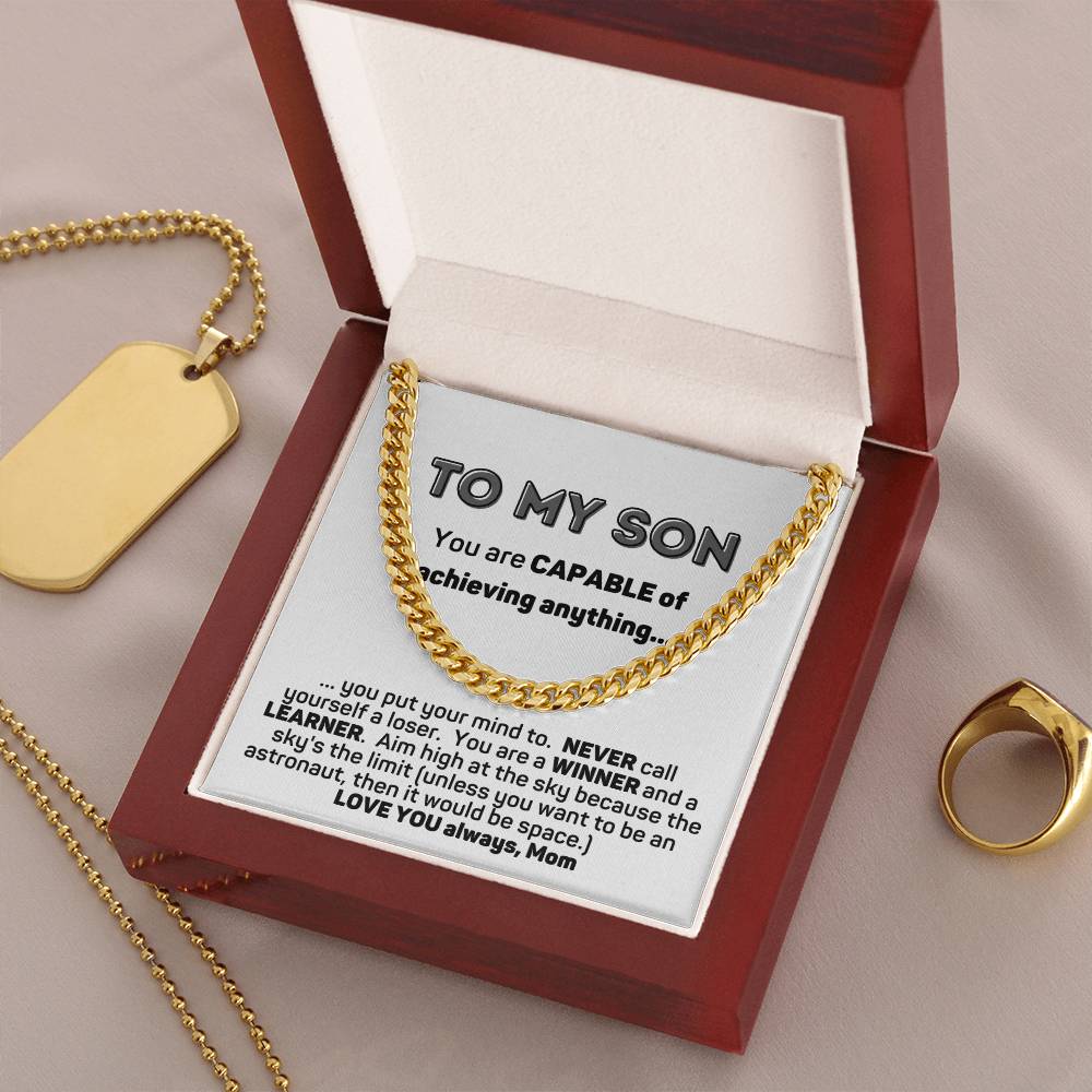 To My Son Capable Of Anything Cuban Chain Link Necklace From Mom Cuban Link Chain