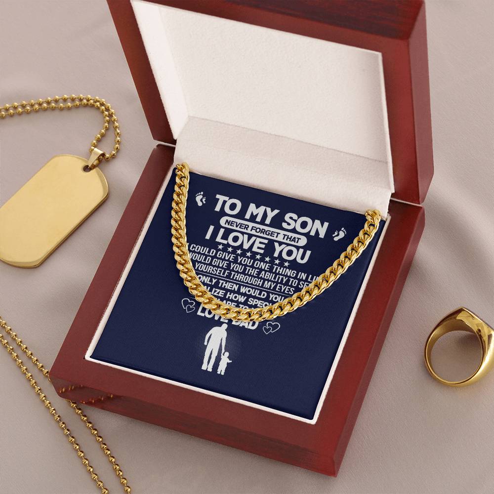 Never Forget I Love You Cuban Link Chain Necklace Gift For Son
