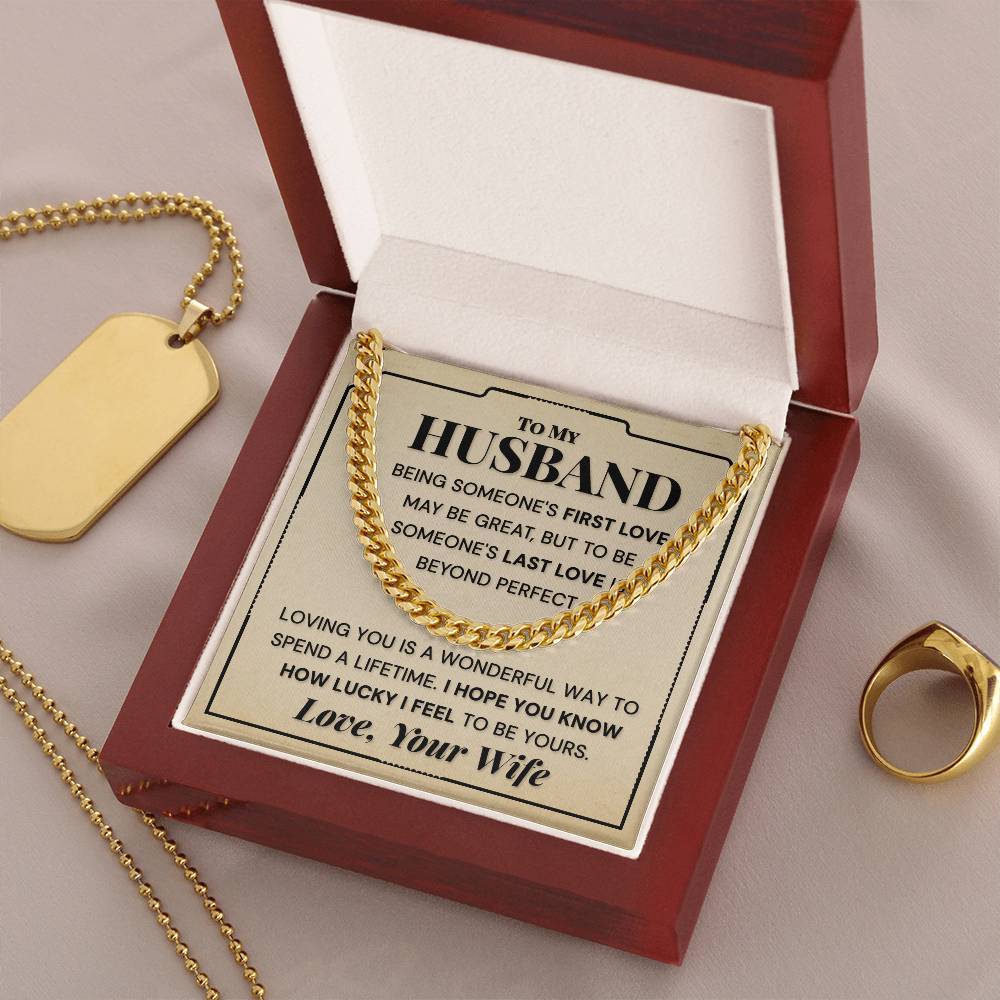 My Husband - I Hope You Know How Luck I Feel - Cuban Link Chain Necklace