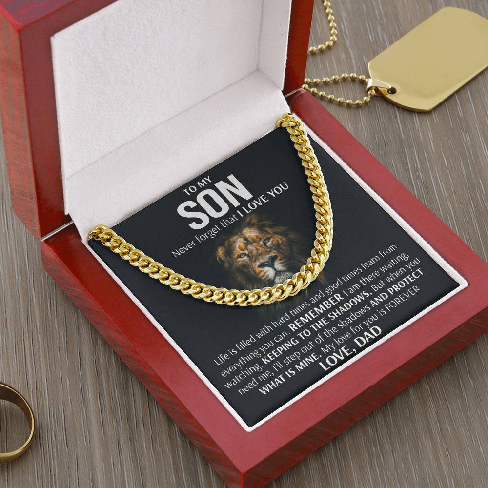 To My Son - Keeping To The Shadows  Cuban Link Chain Necklace