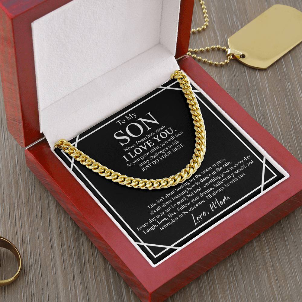 To My Son Cuban Chain Necklace - Never Forget How Much I Love You As You Grow Older Son Gift From Mom Christmas Birthd Cuban Link Chain