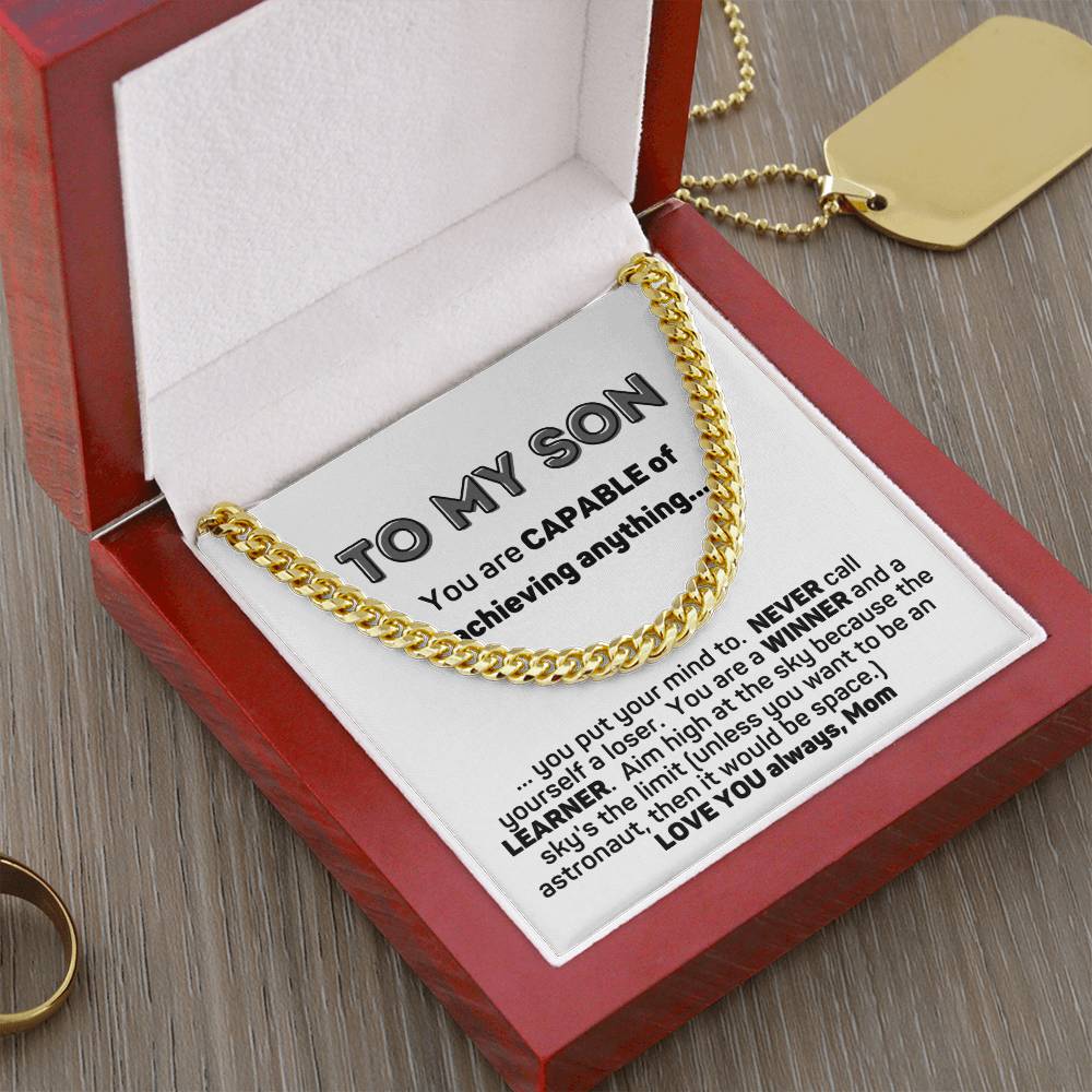 To My Son Capable Of Anything Cuban Chain Link Necklace From Mom Cuban Link Chain