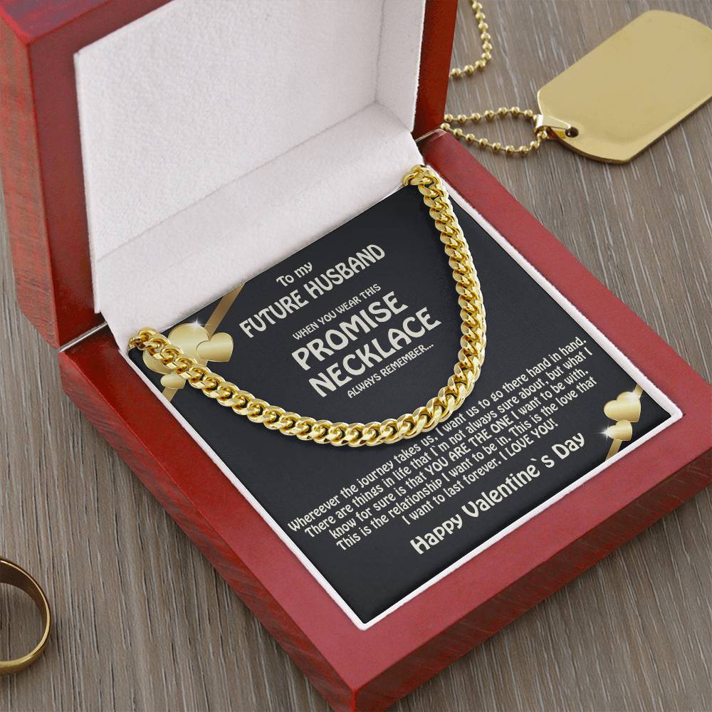 To My Future Husband  Promise Necklace  Solid Cuban Link Chain