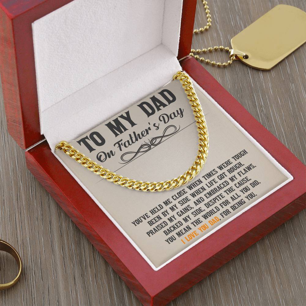 To My Dad - Thanks For Being You Cuban Link Chain