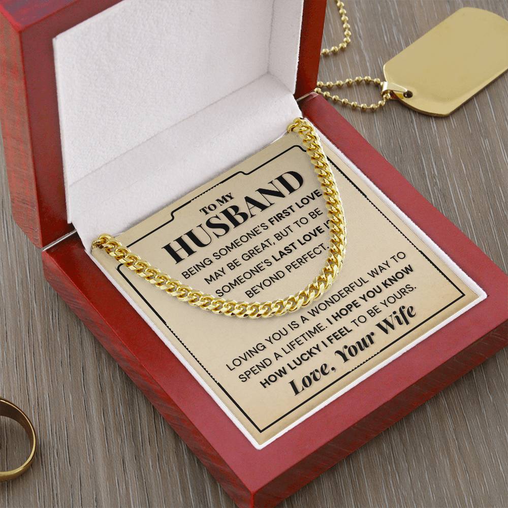 My Husband - I Hope You Know How Luck I Feel - Cuban Link Chain Necklace