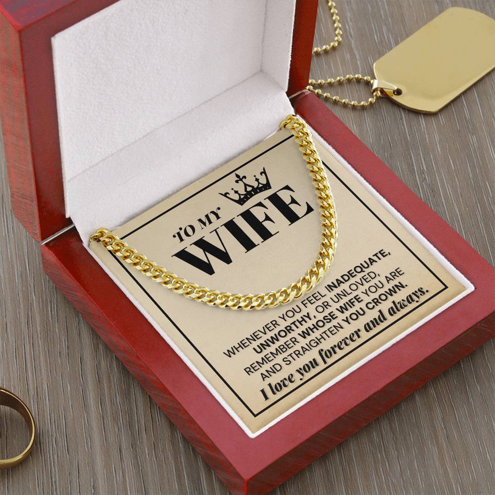 Remember Whose Wife You Are - Cuban Link Chain Necklace