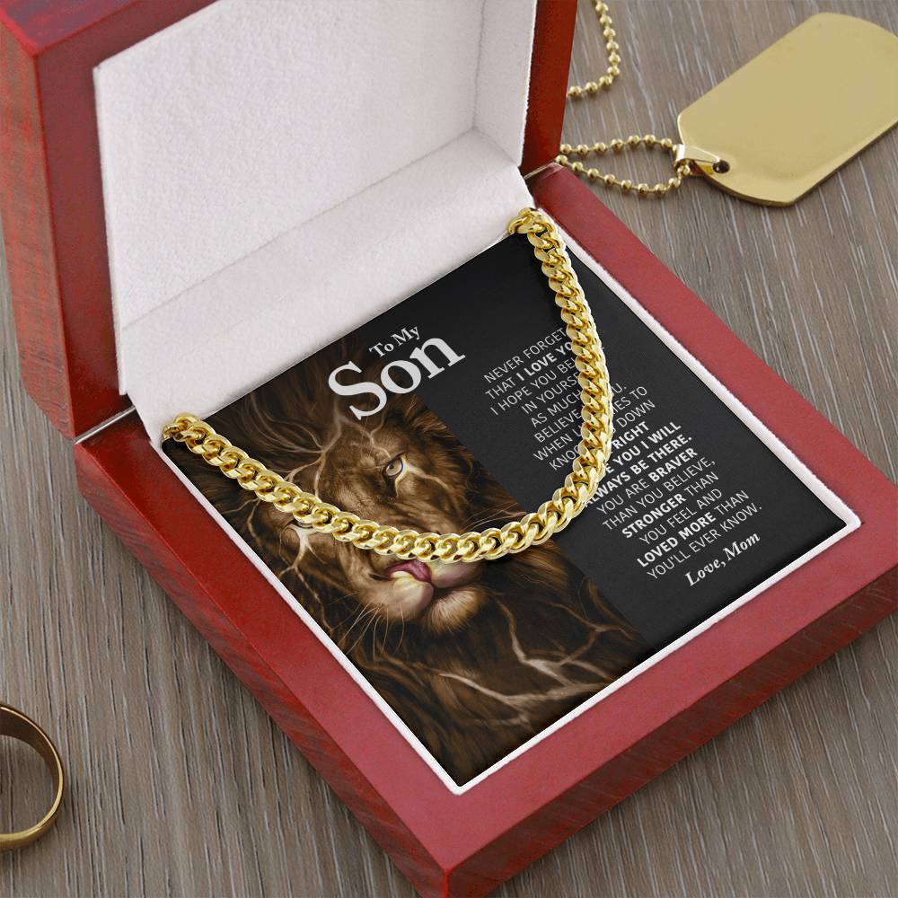 To My Son - I Will Always Be There - Cuban Link Chain