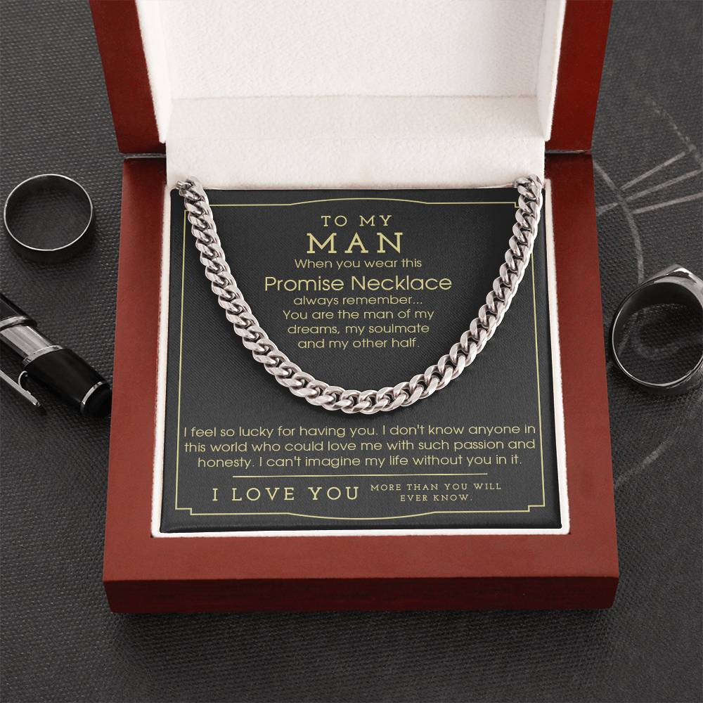 To My Man Chain Necklace Promise Necklace For Him Gift From Girlfriend For Anniversary Birthday Christmas Cuban Link C Cuban Link Chain