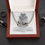 To My Son - I Will Always Be There - Cuban Link Chain