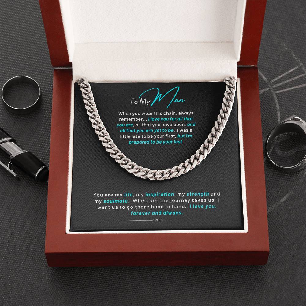 To My Main Cuban Chain Necklace With For All That You Are Message Card Cuban Link Chain