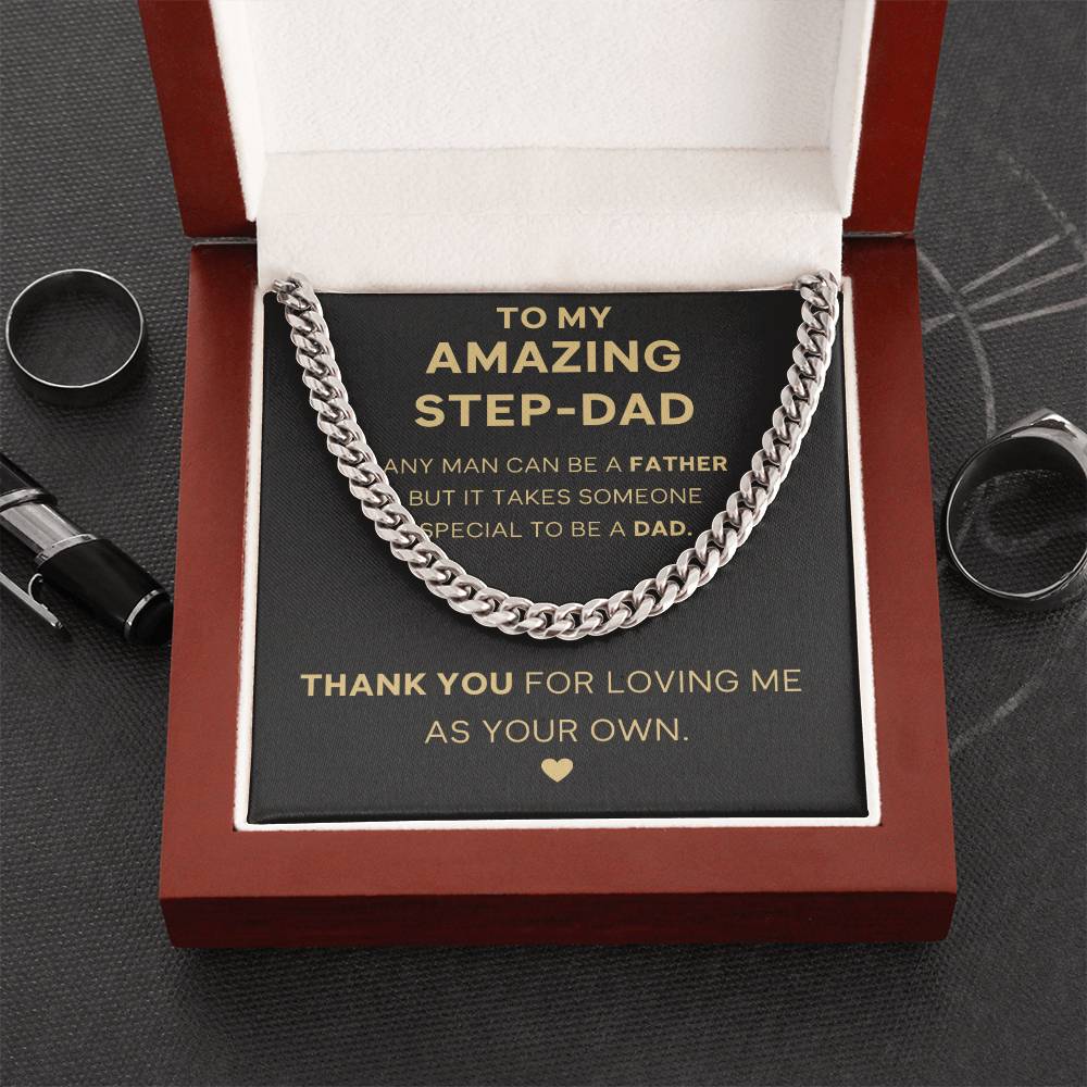 To My Amazing Step-Dad - Thank You - Cuban Link Chain