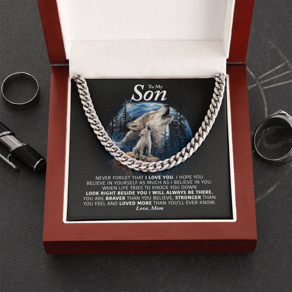 To My Son - I Will Always Be There - Cuban Link Chain