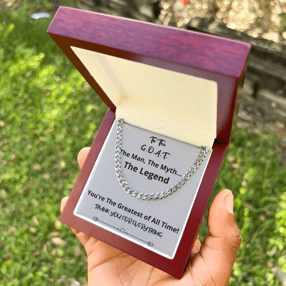 The G.O.A.T. Cuban Chain Fathers Day Birthday Christmas Gift For Men From Daughter Son Wife Girlfriend Cuban Link Chain