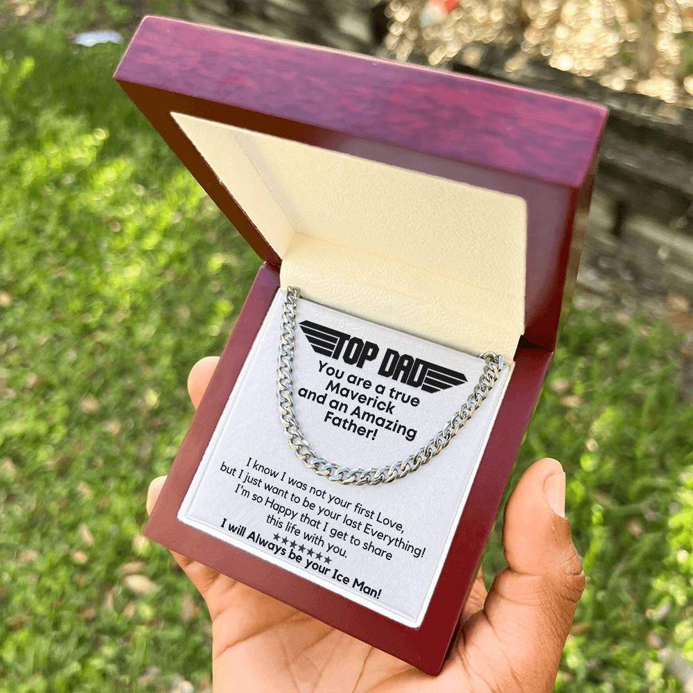 Top Dad Always Your Ice Man! Gift For Him Cuban Link Chain