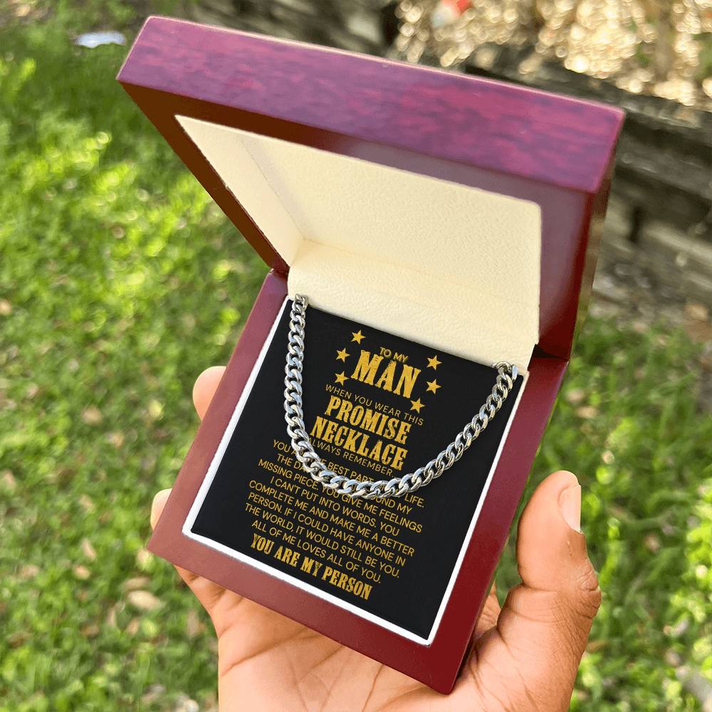 To My Man - You Are The Best Part Of My Life - Cuban Link Chain Necklace
