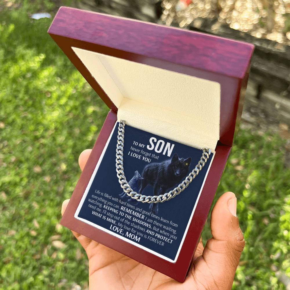 To My Son - Keeping To The Shadows  Cuban Link Chain Necklace