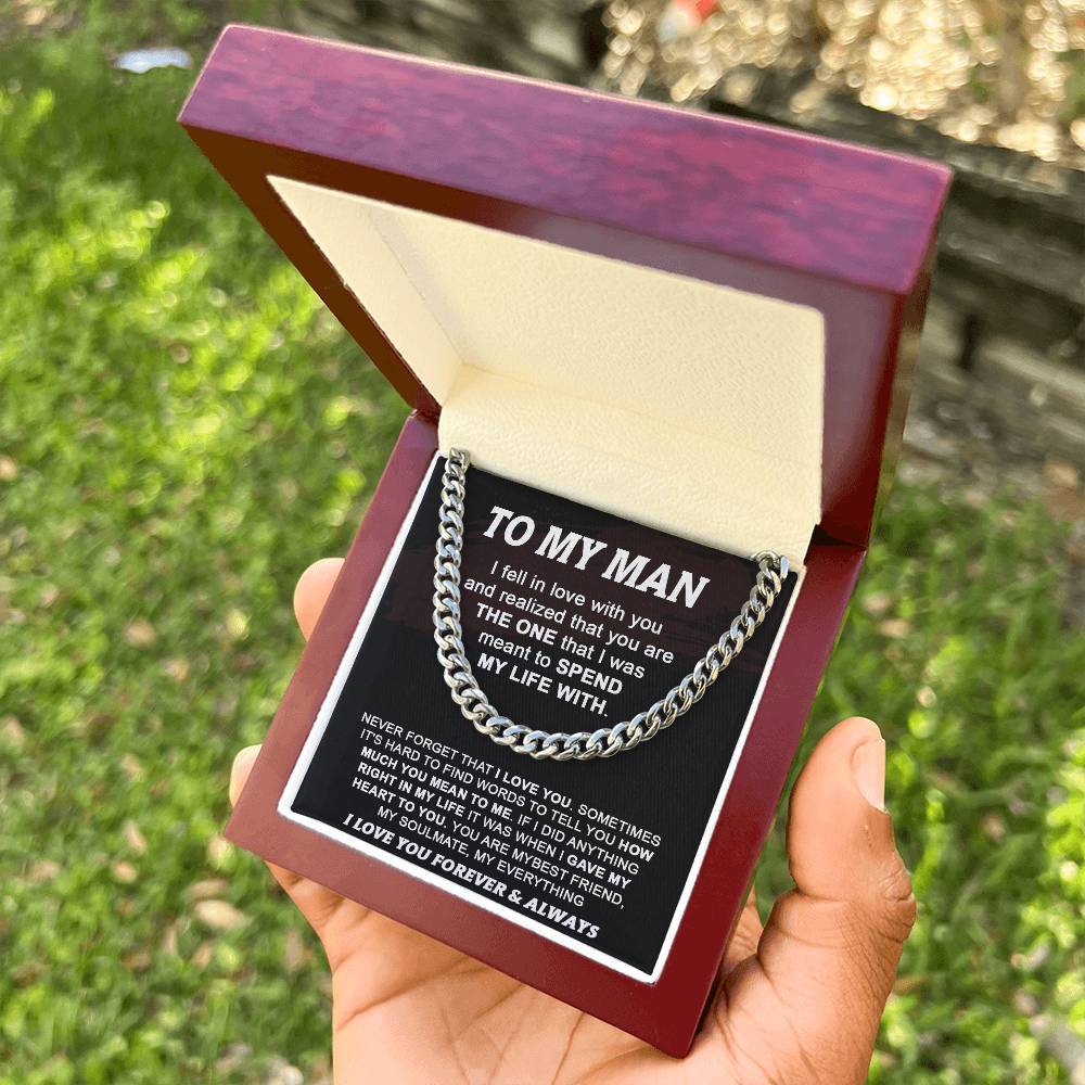 Gift For Your Man - Spend My Life With You - Cuban Cuban Link Chain
