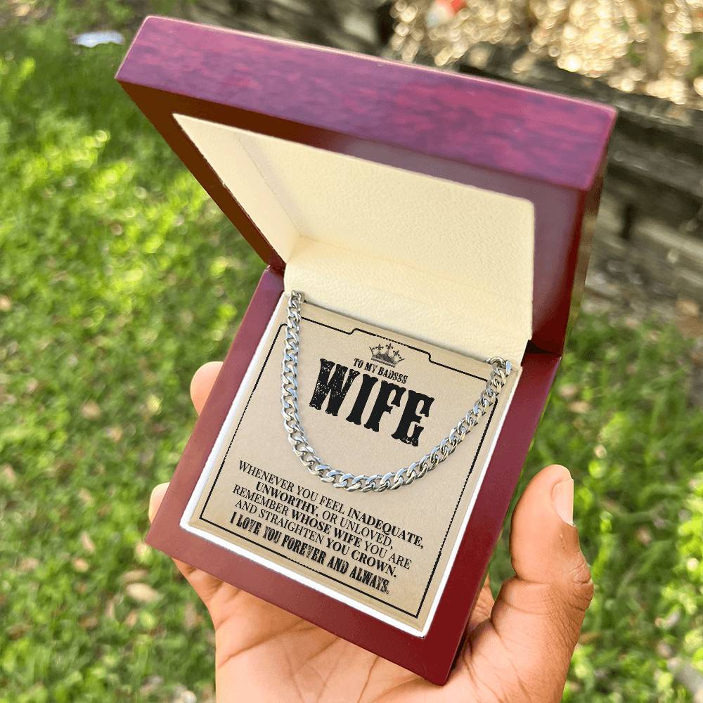 To My Badass Wife - Remember Whose Wife You Are - Cuban Link Chain Necklace