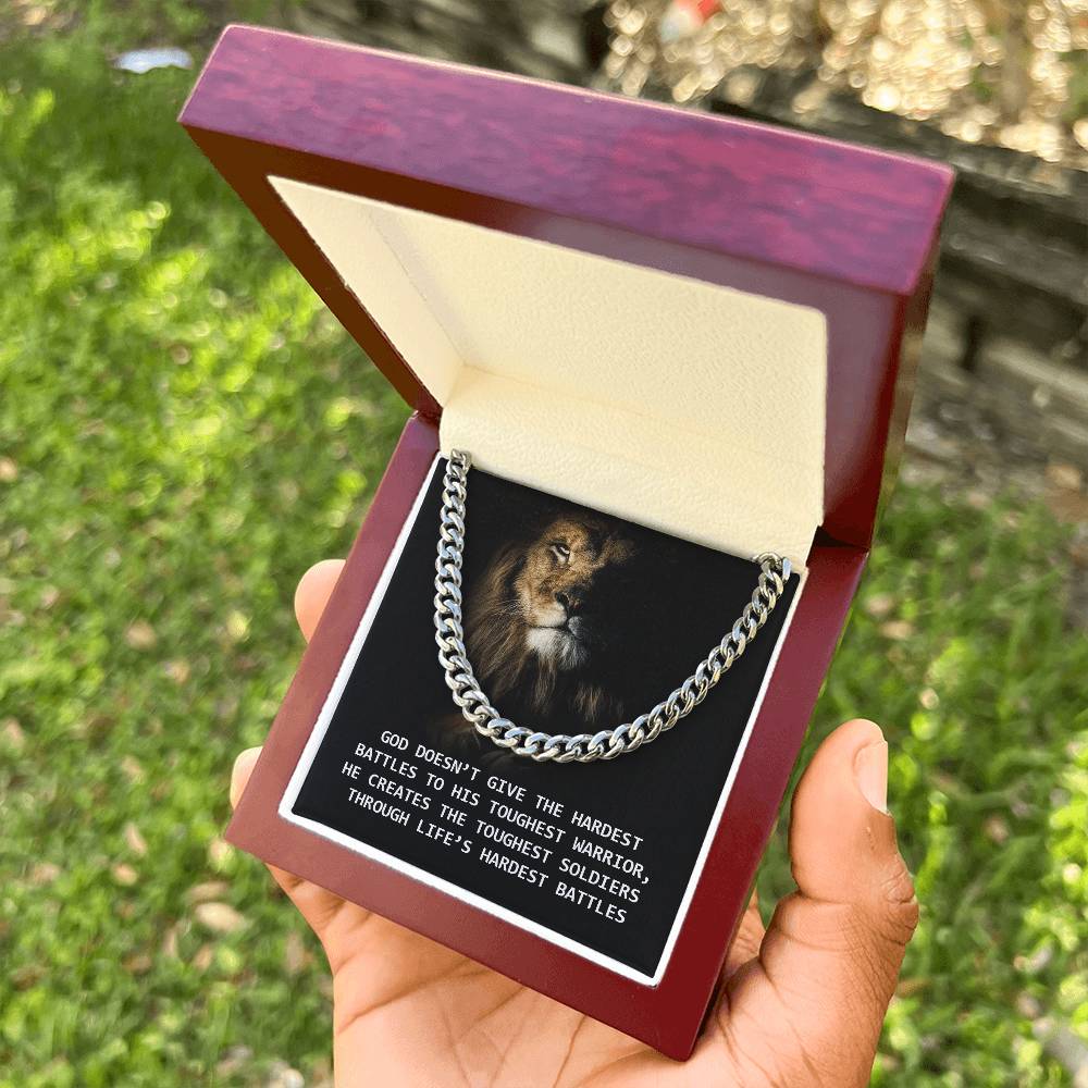 God - Creates The Toughest Soldiers Through Life's Hardest Battles Cuban Link Chain