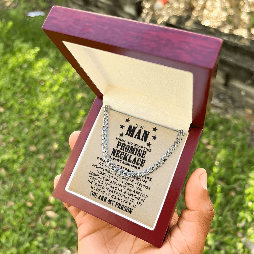 To My Man - You Are The Best Part Of My Life - Cuban Link Chain Necklace
