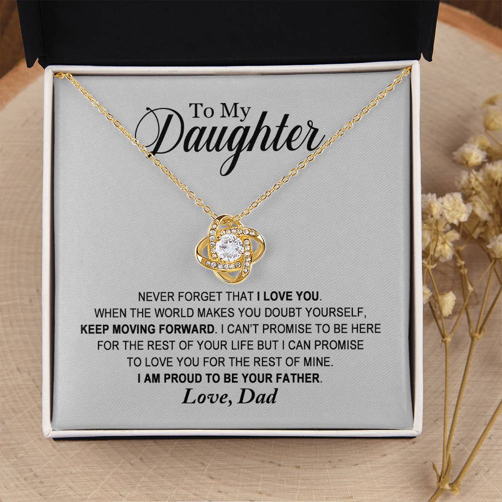 Daughter - Proud To Be Your Father - Love Knot Necklace