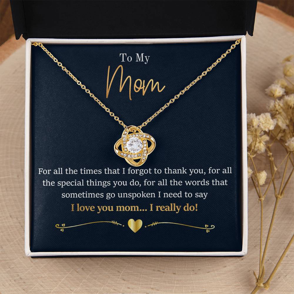 Mom - For All The Times 1 Love Knot Necklace