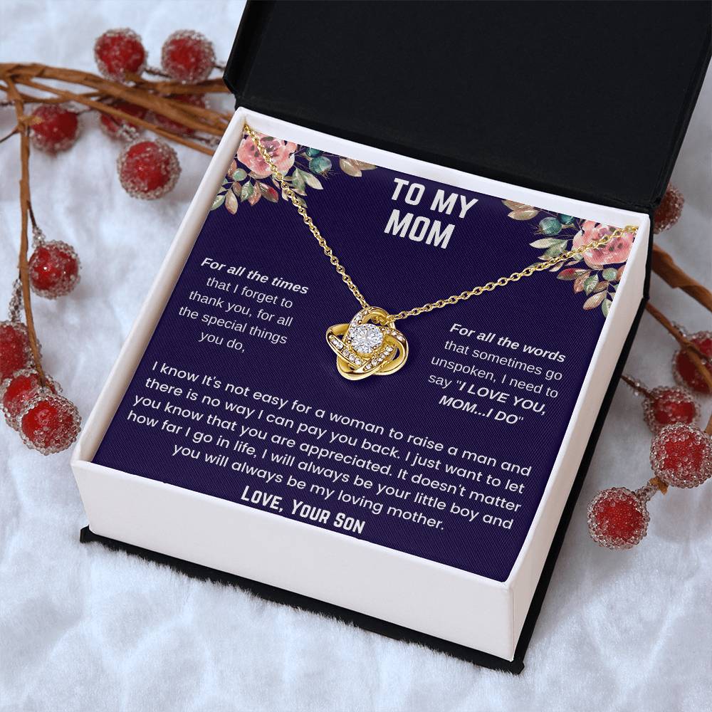 To My Mom - For All The Times Love Knot Necklace