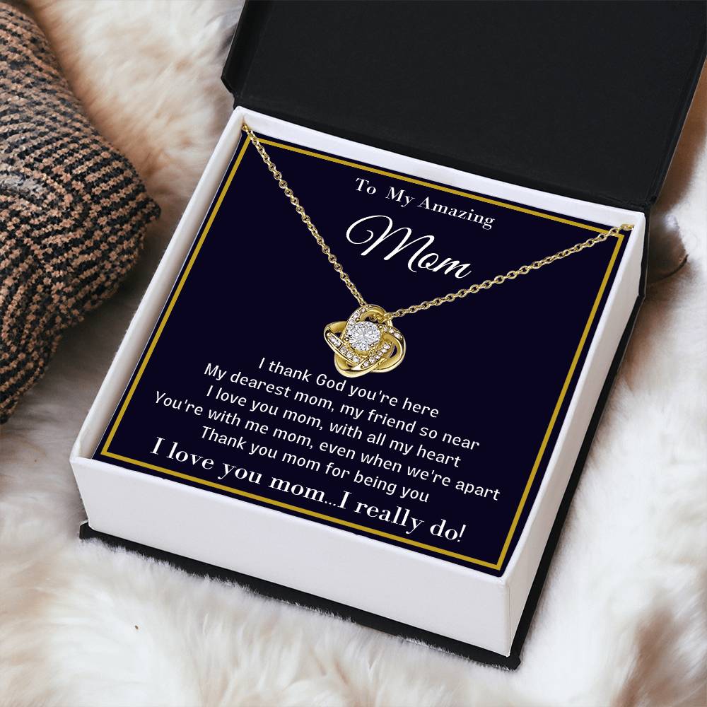 To My Amazing Mom Unique Necklace With A Special Message Card. A Great Gift For A Loved Mom Love Knot Necklace