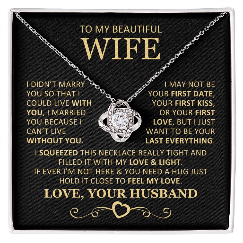 Unique Gift for Wife I Can&#39;t Live Without You Knot Necklace Love Knot Necklace