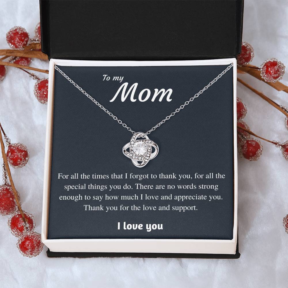 To My Mom - Thank You 1 Love Knot Necklace