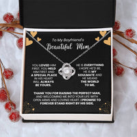 To My Boyfriend's Mom - Thank You For Raising The Perfect Man - Love Knot Necklace Love Knot Necklace