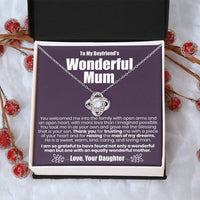 To My Boyfriend's Wonderful Mum - The Love Knot Necklace Love Knot Necklace