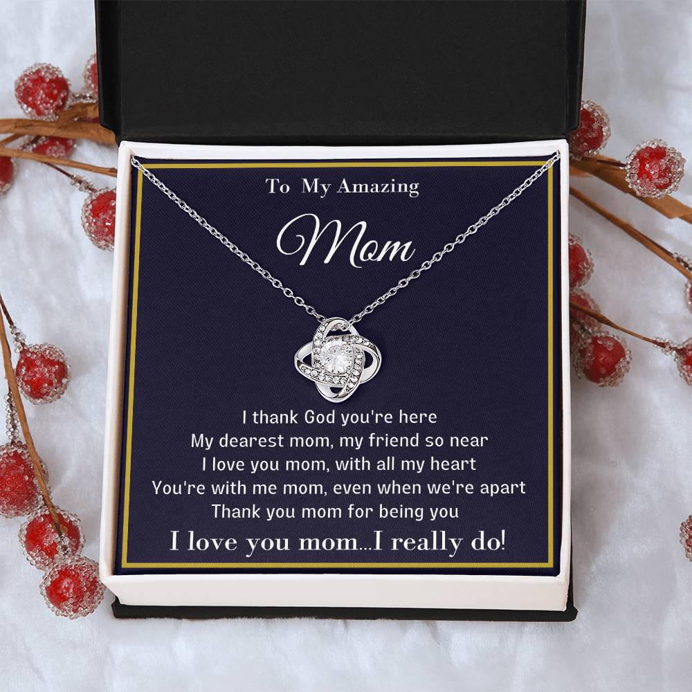 To My Amazing Mom Unique Necklace With A Special Message Card. A Great Gift For A Loved Mom Love Knot Necklace